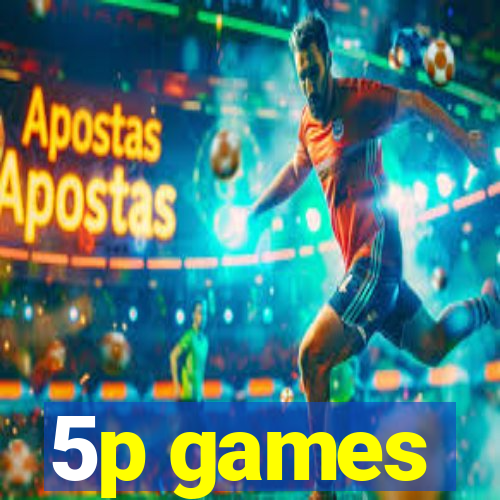 5p games